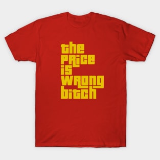 The Price Is Wrong Happy Gilmore T-Shirt